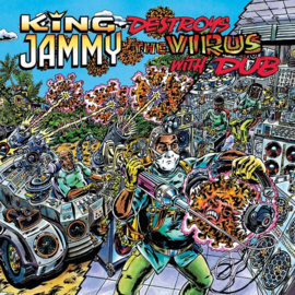 King Jammy - Destroys The Virus With Dub LP
