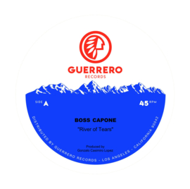 Boss Capone - River Of Tears 7"