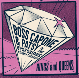 Boss Capone and Patsy - Kings And Queens LP