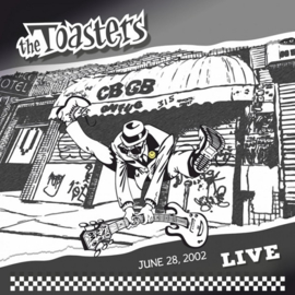 The Toasters - Live at CBGB's (June 28, 2002) LP