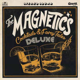 The Magnetics - Cocktails & Fairy Tales LP