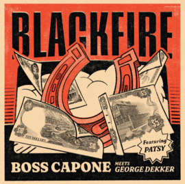 Boss Capone meets George Dekker - Blackfire LP
