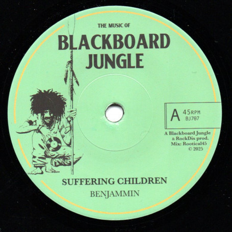Benjammin - Suffering Children 7"