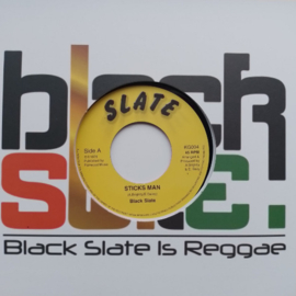 Black Slate - Sticks Man 7"