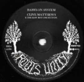 Clive Matthews & The Raw Rhythm Section - Babylon System 7"
