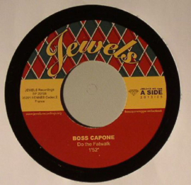 Boss Capone - Do The Fatwalk / Who The Boss 7"