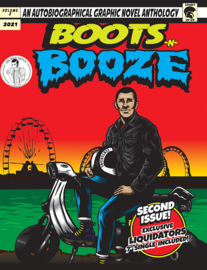 Boots n Booze #2 + The Liquidators 7"