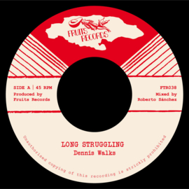 Dennis Walks - Long Struggling 7"