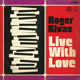 Roger Rivas - Live With Love LP
