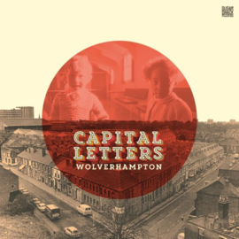 Capital Letters - Wolverhampton LP