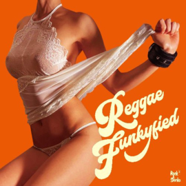 Various - Reggae Funkyfied LP