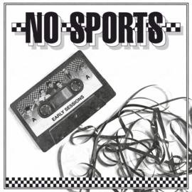 No Sports - Early Sessions LP