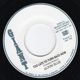 Alton Ellis / Agustus Pablo - Too Late To Turn Back Now 7"