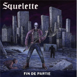 Squelette - Fin De Partie LP