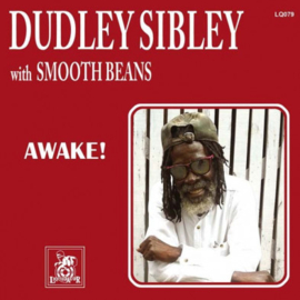 Dudley Sibley with Smooth Beans - Awake!