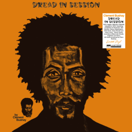 Clement Bushay - Dread In Session LP
