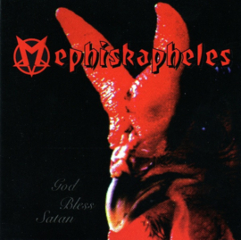 Mephiskapheles - God Bless Satan LP