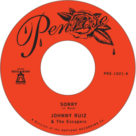 Johnny Ruiz & The Escapers - Sorry 7"