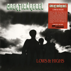 Creation Rebel - Lows & Highs LP