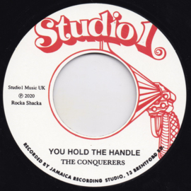 The Conquerors / Freedom Singers - You Hold The Handle / Black Is Black 7"