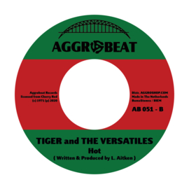 The Versatiles / Tiger & The Versatiles - Give It To Me / Hot 7"
