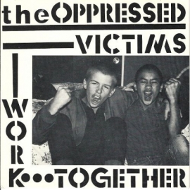 The Oppressed - Victims 7"