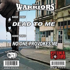 The Warriors - Dead To Me 7"