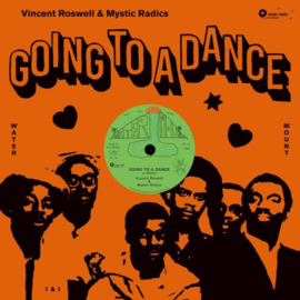 Vincent Roswell & Mystic Radics ‎- Going To A Dance / Apple Of My Eye 12"