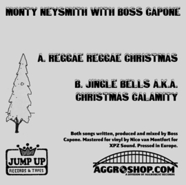 Monty Neysmith & Boss Capone - Reggae Reggae Christmas 7"
