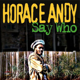 Horace Andy - Say Who LP