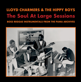 Lloyd Charmers & The Hippy Boys ‎- The Soul At Large Sessions LP