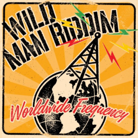 Wild Man Riddim - Worldwide Frequency LP