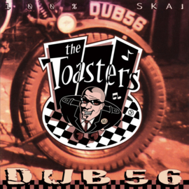 The Toasters - Dub 56 LP