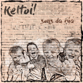 Keltoi! - Sons Da Rua LP + CD