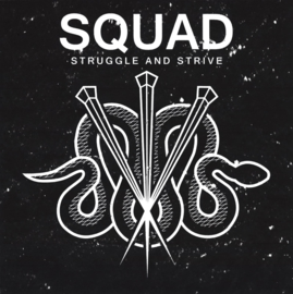 Squad - Struggle And Strive EP