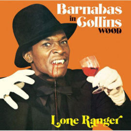 Lone Ranger - Barnabas In Collins Wood LP