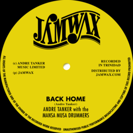 Andre Tanker With The Mansa Musa Drummers - Back Home 7"