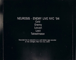 Neurosis - Enemy Live NYC '94 mCD