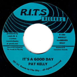 Pat Kelly - It's A Good Day 7"