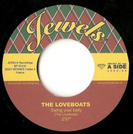 The Loveboats - Swing Your Belly / Pacific Princess 7"