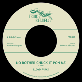 Lloyd Parks ‎- No Bother Chuck It Pon Me 7"