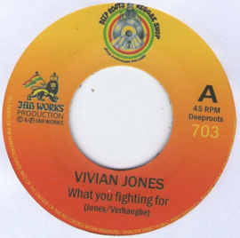 Vivian Jones - What You Fighting For 7"