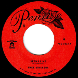 Thee Sinseers - Seems Like 7"