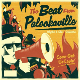 The Beat From Palookaville - Come Get Ur Lovin' LP