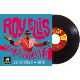 Roy Ellis with Thee Hurricanes - Can You Feel It / Get Up 7"