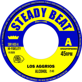 Los Aggrios - Alcohol 7"