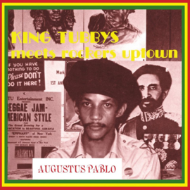 Augustus Pablo ‎- King Tubby Meets Rockers Uptown LP