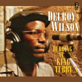 Delroy Wilson ‎- Dubbing At King Tubby's LP
