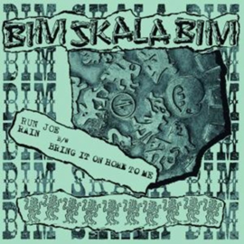 Bim Skala Bim - Run Joe 7"