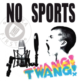 No Sports - Twang! LP + CD